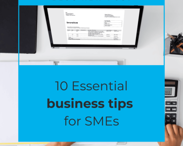 10 Essential business Tips for SMEs